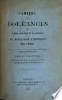 Cahiérs de doléances des villes, bourgs et paroisses du bailliage d'Alençon en 1789