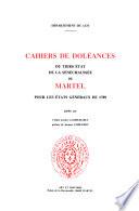 Cahiers de doléances du Tiers Etat de la sénéchaussée de Martel pour les Etats généraux de 1789