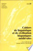 Cahiers de linguistique et de civilisation hispaniques médiévales