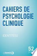 Cahiers de psychologie clinique