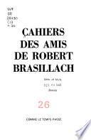 Cahiers des amis de Robert Brasillach