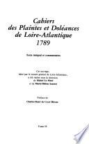 Cahiers des plaintes et doléances de Loire-Atlantique 1789