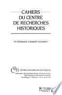 Cahiers du Centre de recherches historiques
