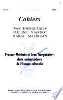 Cahiers Ivan Tourguéniev, Pauline Viardot, Maria Malibran
