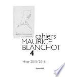 Cahiers Maurice Blanchot n° 4