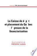 Caisse de dépôt et placement du Québec à l'épreuve de la financiarisation