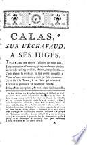 Calas, sur l'échafaud, à ses juges