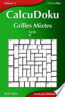 CalcuDoku Grilles Mixtes - Facile - Volume 2 - 276 Grilles