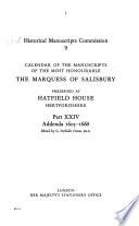 Calendar of the Manuscripts of the Most Honourable the Marquess of Salisbury ...
