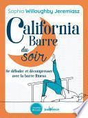 California Barre du soir
