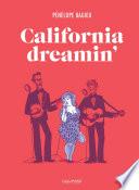 California Dreamin'
