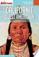 CALIFORNIE OUEST AMÉRICAIN 2016 Carnet Petit Futé
