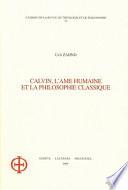 Calvin, l'âme humaine et la philosophie classique