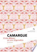 Camargue : Crin-Blanc et ses légendes