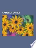 Camelot Du Roi