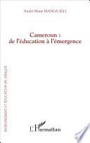 Cameroun : de l'éducation à l'émergence