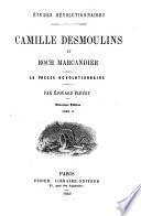 Camille Desmoulins et Roch Marcandier