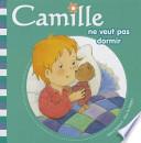 Camille Ne Veut Pas Dormir