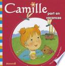 Camille part en vacances
