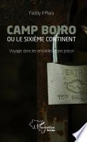Camp Boiro ou le sixième continent