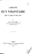Campagne d'un volontaire sur la Loire et dans l'Est