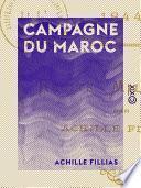 Campagne du Maroc - Tanger, Isly, Mogador (1844)