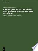 Campagnes et villes au Sud de la République Populaire du Bénin
