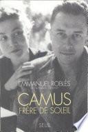 Camus, frère de soleil