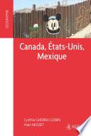Canada, Etats-Unis, Mexique