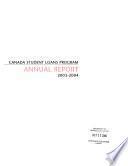 Canada Student Loans Program, Annual Report