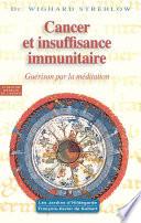 Cancer et insuffisance immunitaire