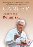 Cancer l'approche Beljanski