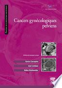 Cancers gynécologiques pelviens