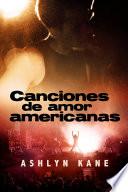 Livre Canciones de Amor Americanas
