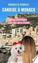 Candide à Monaco