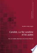 Candide, La fée carabine et les autres