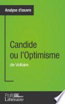 Candide ou l'Optimisme de Voltaire (Analyse approfondie)