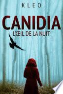 Canidia - L'oeil de la nuit