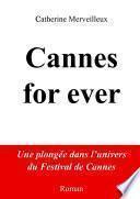 Cannes for ever
