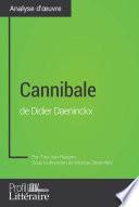 Cannibale de Didier Daeninckx (Analyse approfondie)