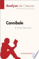 Cannibale de Didier Daeninckx (Analyse de l'oeuvre)