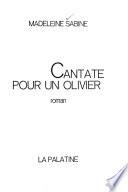 Cantate pour un olivier