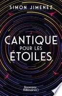 Cantique pour les étoiles