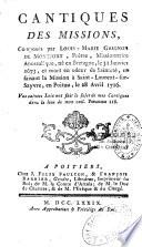Cantiques des missions composés par Louis-Marie Grignon de Montfort...