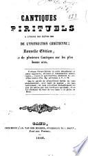 Cantiques spirituels à l'usage des élèves des dames de l'instruction chrétienne