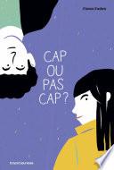 Cap ou pas cap?