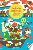 Capitaine Triplefesse - Tome 1