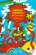 Capitaine Triplefesse - Tome 2