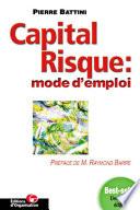 Capital risque : mode d'emploi