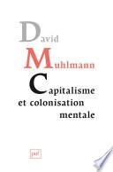 Capitalisme et colonisation mentale